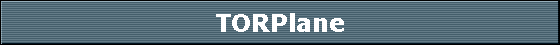 TORPlane